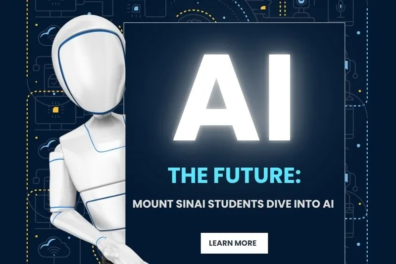Mount-Sinai-Students-Dive-into-AI-
