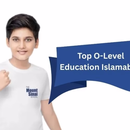 Top O-Level Education Islamabad